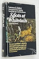 Shots at whitetails, B0006CZBGK Book Cover