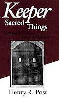 Keeper of Sacred Things - Random Reflections ... Life As a Chaplain B000EN89H4 Book Cover