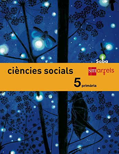 Télécharger Ciències socials. 5 Primària. Saba Livre eBook France