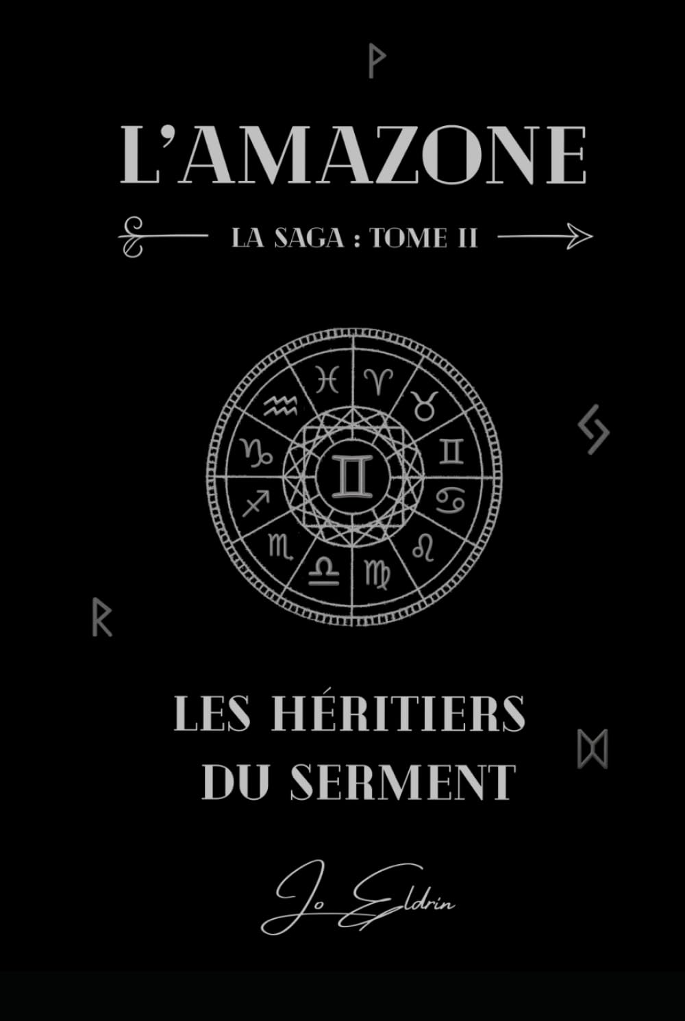 L'Amazone: Les Héritiers du Serment