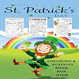 st. patrick's day: coloring & activity book for toddlers & preschool kids ages 1-4