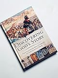 Discovering God's Story: Fully Illustrated Bible Handbook in Chronological Order