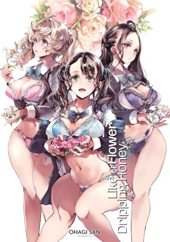 Couverture de Like a Flower Dripping Honey