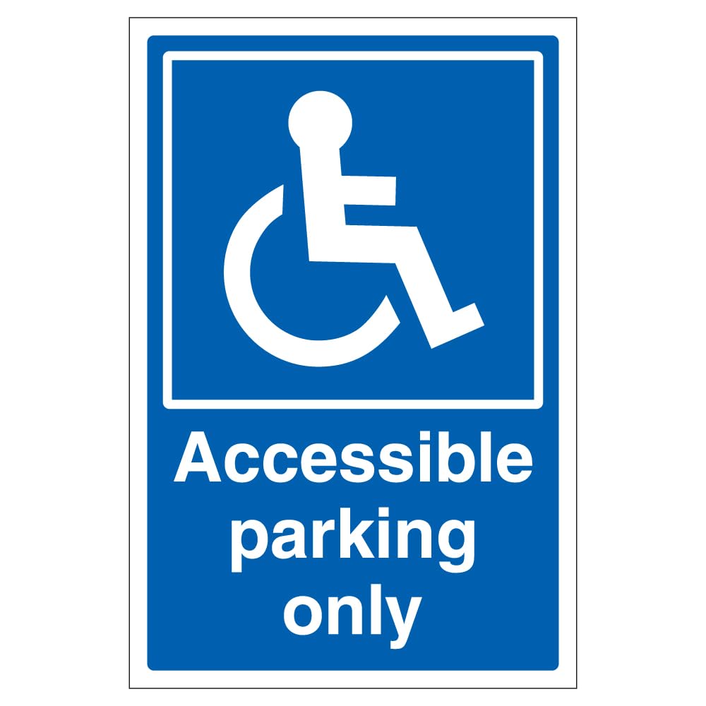V Safety Accessible Parking Only - Super-Tough Rigid Plastic 300 x 400 mm - 2mm Super-Tough Rigid Plastic Safety Sign