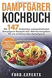 dampfgarer neff entkalken  Dampfgarer Kochbuch: Die 147 leckersten und gesündesten Dampfgarer Rezepte inkl. Nährwertangaben für ein erlebnisvolles Dampfgaren Bonus: Tipps&Tricks für ein erfolgreiches Dampfgaren