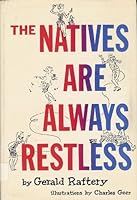 The natives are always restless B0007DX2IM Book Cover