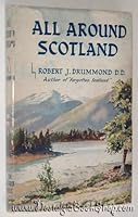 All around Scotland B0007IZYWO Book Cover