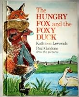 Hungry Fox and the Foxy Duck Hardcover – March, 1980 B010EUUH62 Book Cover
