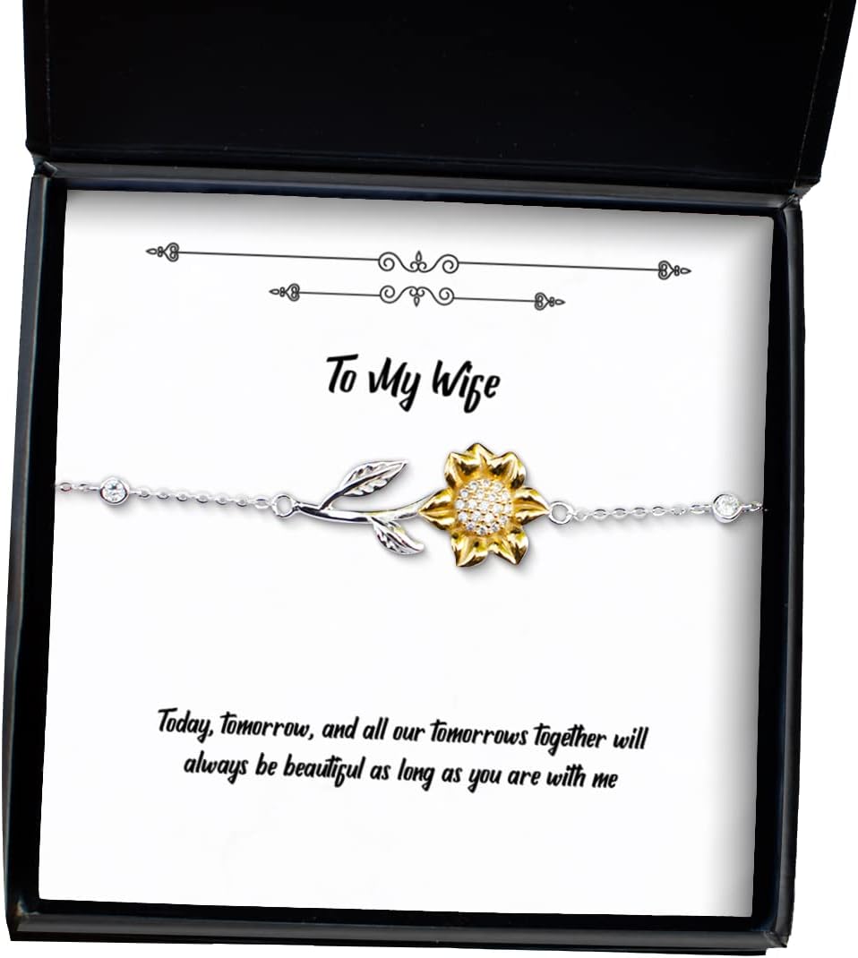 Krumfortable Living Today, Tomorrow, and All Our Tomorrows Together Will Always be Beautiful as Long Wife Sunflower Bracelet, Joke Wife, Jewelry for Wife