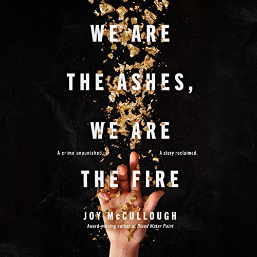 We Are the Ashes, We Are the Fire by Joy McCullough episode artwork