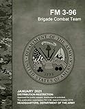FM 3-96 Brigade Combat Team