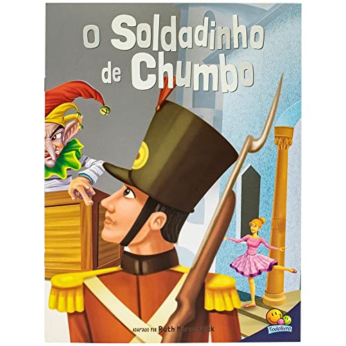 CLÁSSICOS FAVORITOS: O SOLDADINHO DE CHUMBO