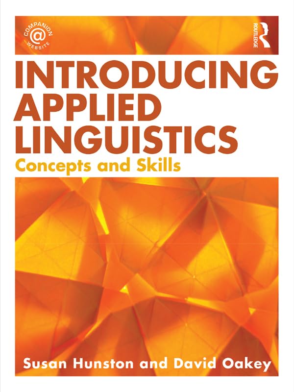 Introducing Applied Linguistics: Concepts and Skills
