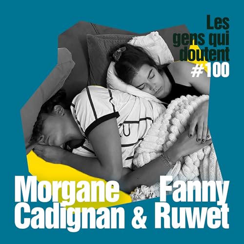 Couverture de « Arrêter le stand up ou faire un plan à 3 ? » Fanny Ruwet & Morgane Cadignan
