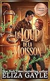 Le Loup de la Moisson: une romance chaleureuse et épicée avec un loup-garou métamorphe