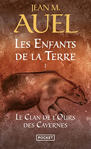 La Clan De L'ours Des Cavernes / the Clan of the Cave Bear (Les Enfants De La Terre / Earth's Children) (French Edition)