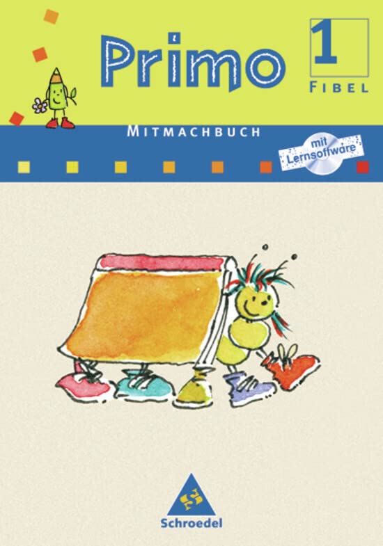 Primo.Fibel / Primo.Fibel - Stammausgabe: Stammausgabe / Mitmachbuch 1 mit CD-ROM