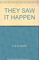 THEY SAW IT HAPPEN 0631052402 Book Cover