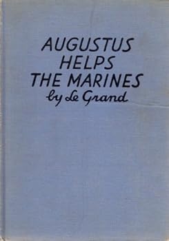 Hardcover Augustus Helps the Marines [Unknown] Book