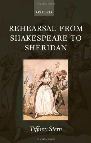 Rehearsal from Shakespeare to Sheridan