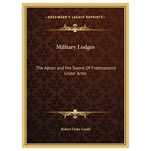 Military Lodges: Freemasonry Explored