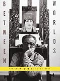 Between Worlds: The Autobiography of Leo Lionni