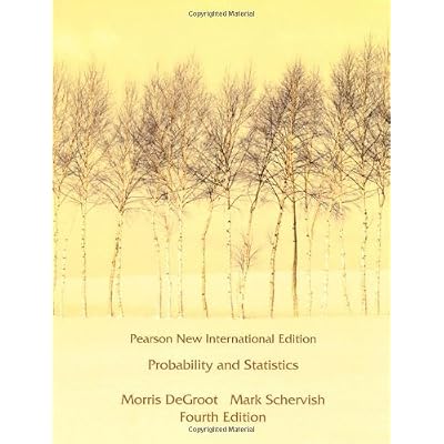 By Morris H. DeGroot Probability and Statistics