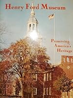 The Henry Ford Museum, B000SV3QS4 Book Cover