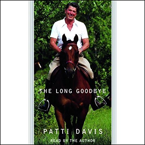 The Long Goodbye - Patti Davis