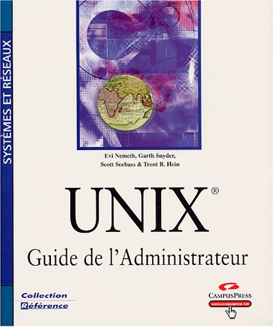 Télécharger Unix, guide de l'administrateur Livre eBook France