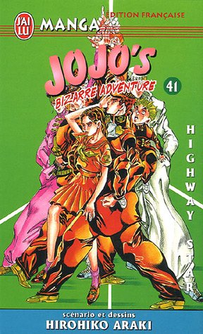 Jojo's Bizarre Adventure, Tome 41 : Highway Star Livre eBook France