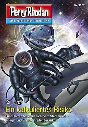 Perry Rhodan 3082: Ein kalkuliertes Risiko: Perry Rhodan-Zyklus "Mytho
