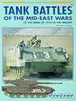絶版 TANK BATTLES OF THE MID-EAST WARS(2) Tank Battles of the Mid East Wars: v. 2 : Zaloga, Steven