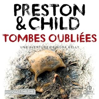 Diseño de la portada del título Tombes oubli&eacute;es: Une Aventure de Nora Kelly [Old Bones]