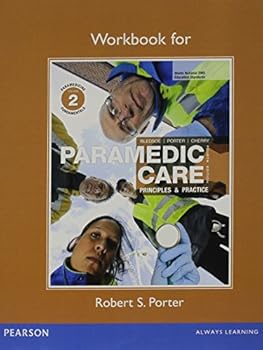 Paperback Workbook for Paramedic Care: Principles & Practice, Volume 1, 2 and 3 (4th Edition) Book