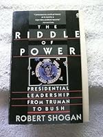 Riddle of Power: Presidential Leadership from Truman 0452267714 Book Cover