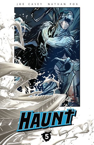 Haunt, Volume 5 (By: Joe Casey)