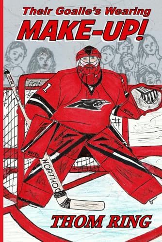 Their Goalie's Wearing Make-Up!