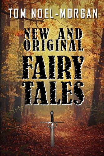 Independently Published - New & Original Fairy Tales
