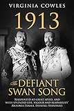 Cover zum Buch 1913 the Defiant Swan Song
