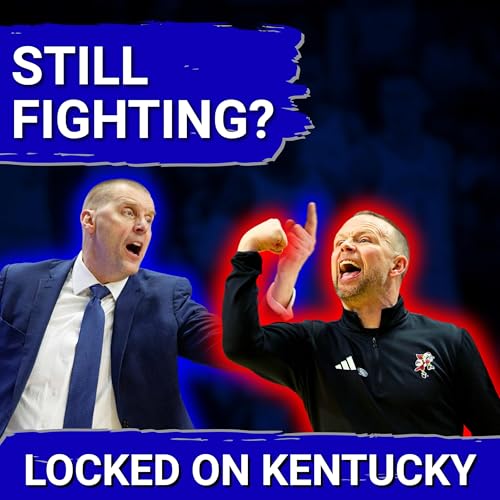 FIGHT: Pat Kelsey STILL Wants to Fight Mark Pope and Kentucky Basketball? Podcast Por arte de portada