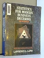 Statistics for Modern Business Decisions 0155837370 Book Cover
