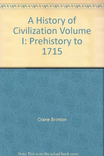 A History of Civilization Volume I: Prehistory ... B001AX8KT4 Book Cover