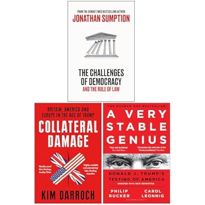 The Challenges of Democracy And The Rule of Law, Collateral Damage & A Very Stable Genius 3 Books Collection Set