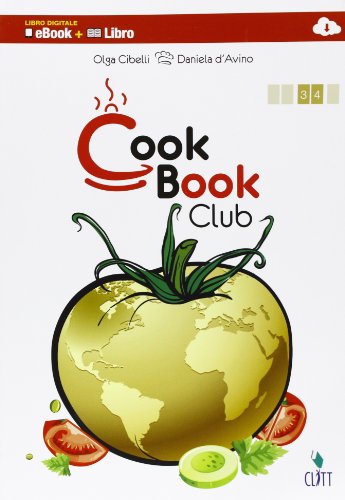 Cookbook club. Per gli ist. professionali. Con e-book. Con espansione online Cookbook club. Per gli ist. professionali. Con e-book. Con espansione online
