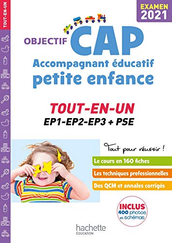 Télécharger Objectif CAP Accompagnant Educatif Petite Enfance TOUT-EN-UN Examen 2021 livre En ligne