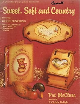 Sweet, Soft, and Country