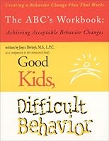 The ABC's Workbook: Achieving Acceptable Behavior Changes 096563535X Book Cover