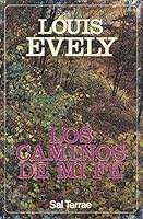 Caminos de mi fe, Los (Pozo de Siquem) 8429309284 Book Cover