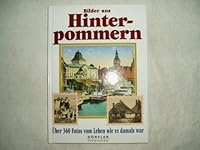 Bilder aus Hinterpommern 389555037X Book Cover